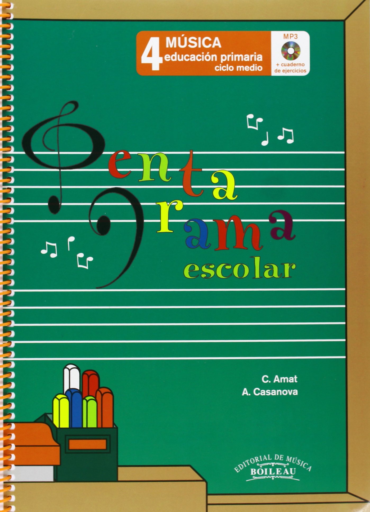 Pentagrama Escolar Música 4: Educación Primaria. Ciclo Medio