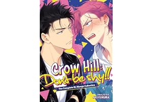 Crow Hill: Don't Be Shy!! - The Complete BL Manga Collection (Omnibus)