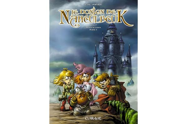 Le Donjon de Naheulbeuk, Tome 7 : Troisième saison, partie 1