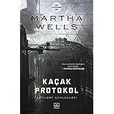 Ka&ccedil;ak Protokol: Katilbot G&uuml;nl&uuml;kleri