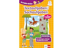 Klett Die Mathe-Helden Textaufgaben 3. Klasse: Mathematik in der Grundschule mit Stickern