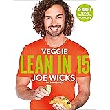 Veggie Lean in 15: 15-minute Veggie Meals with Workouts