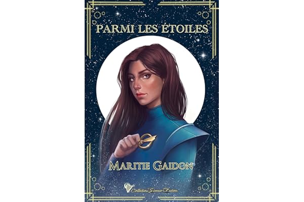 Parmi les étoiles: Un space opera intense et introspectif