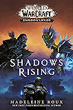 Shadows Rising (World of Warcraft: Shadowlands) (English Edition)