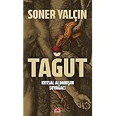 Tağut - Kutsal Aldanışın Soyağacı