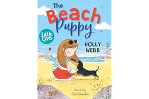 The Beach Puppy: Worldwide bestseller Holly Webb makes her Barrington Stoke debut with a truly adorable sausage dog tale! (Little Gems)