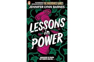 Lessons in Power: Book 2 in the gripping mystery thriller duology from the author of The Inheritance Games (The Fixer, 2)