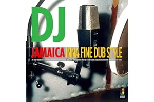 DJ Jamaica Inna Fine Dub Style