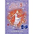 La pietra di luna. Le avventure di Rosa. Magic ballerina (Vol. 9)