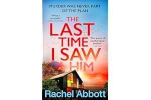 The Last Time I Saw Him: The queen of the page turner returns with her most twisty thriller yet