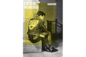 Karlheinz Weinberger - Vol 1 Halbstarke