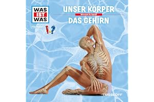 Unser Körper / Das Gehirn: Was ist Was 11
