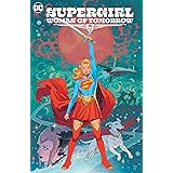 Supergirl Woman of Tomorrow