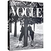In Vogue: An Illustrated History of the World's Most Famous Fashion Magazine