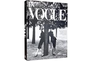 RIZZOLI In Vogue: An Illustrated History of the World's Most Famous Fashion Magazine