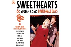 Sweethearts & Stolen Kisses: Dancehall Days