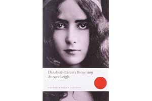 Aurora Leigh (Oxford World's Classics)