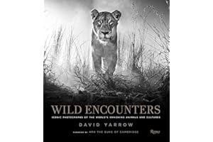 Wild Encounters: Iconic Photographs of the World's Vanishing Animals and Cultures