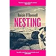 Nesting: The tender, soaring debut you won't be able to forget: Amazon ...