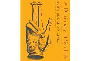 A Dictionary of Symbols (New York Review Books Classics): Revised and Expanded Edition