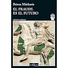 El fraude es el futuro (Serie Kostas Jaritos 17)