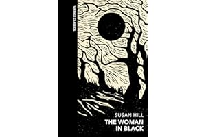 The Woman in Black and Other Ghost Stories: A special edition of the classic gothic novel