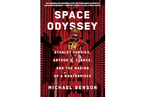 Space Odyssey: Stanley Kubrick, Arthur C. Clarke, and the Making of a Masterpiece