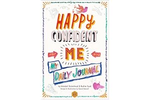 Happy Confident Me My Daily Journal