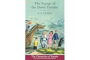 The Voyage of the Dawn Treader (Hardback): Book 5 in the classic children’s fantasy adventure series (The Chronicles of Narnia)