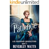 Patience (Las Hermanas Shackleford Libro 5)