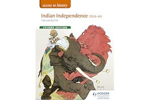 Access to History: Indian Independence 1914-64 Second Edition