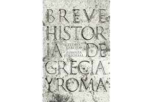 Breve historia de Grecia y Roma (El libro de bolsillo - Historia)