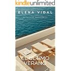 El &Uacute;ltimo Verano: Un thriller psicol&oacute;gico