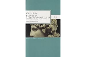 Storie di Alessandro Magno. Testo latino a fronte