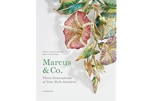 Marcus & Co.: Three Generations of New York Jewelers