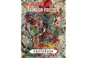 Artwork Of 𝕁𝕒𝕔𝕜𝕤𝕠𝕟 ℙ𝕠𝕝𝕝𝕠𝕔𝕜 Artbook: Collection Of Lots Of Abstract Paintings Shown By 40 High-Quality Photos | Gifts For Art Lovers On Special Days