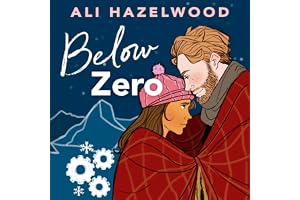 Below Zero: From the bestselling author of The Love Hypothesis