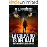 La culpa no es del gato: Inspector Salazar 10 (Serie del inspector Salazar)
