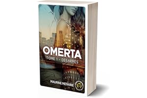 Omerta tome 1 : Désarmés