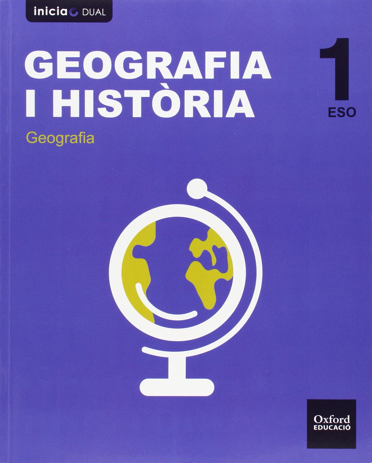Inicia Dual Geografía E Historia. Libro Del Alumno Valenciano - 1º ESO