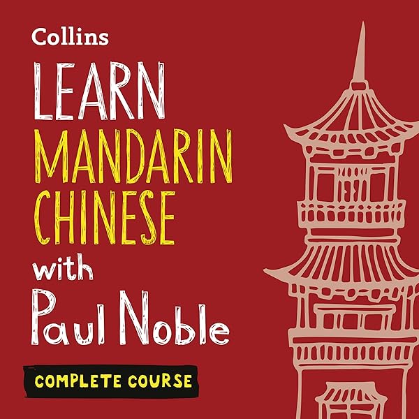 Learn Mandarin Chinese With Paul Noble For Beginners Complete Course Mandarin Chinese Made Easy With Your Personal Language Coach Audio Download Amazon Co Uk Paul Noble Kai Ti Noble Paul Noble Harpercollins Publishers Limited
