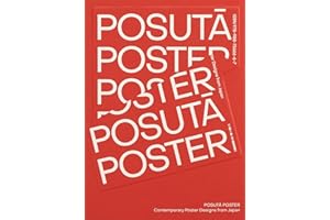 Posuta Poster: Contemporary Poster Designs from Japan