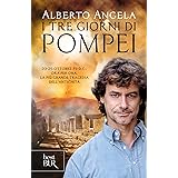 I tre giorni di Pompei