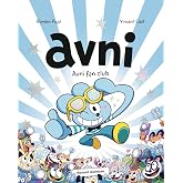 Avni, Tome 13: Avni fan club