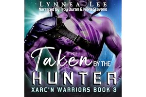 Taken by the Hunter: Xarc'n Warriors, Book 3