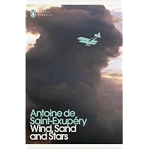 Wind, Sand and Stars (Penguin Modern Classics): Amazon.co.uk