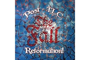 Reformation Post TLC
