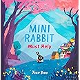Mini Rabbit Must Help : Bond, John, Bond, John: Amazon.co.uk: Books