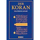 Der Koran: Vollständige Ausgabe