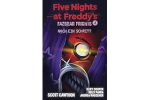 Five Nights at Freddy's: Fazbear Frights 4 - Noch ein Schritt
